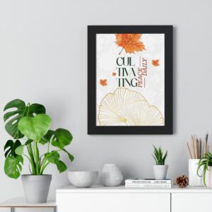 Alternative view of Framed Vertical Poster – 'Cultivating Peace Daily' Floral Art for Garden Lovers
