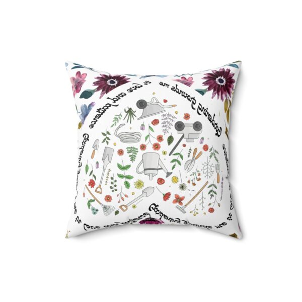 Garden Design Spun Polyester Square Pillow | 'Gardening Grounds Me in Love and Patience' | Double-Sided Print | Home Decor Accent - Image 7