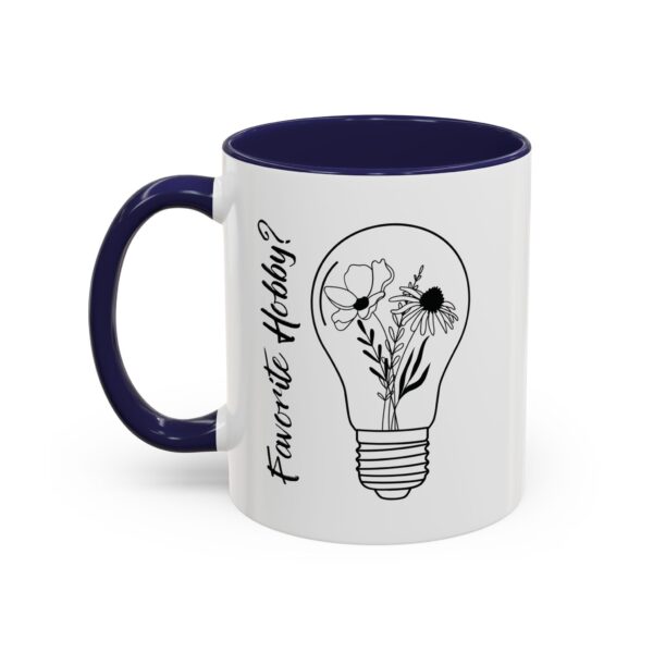 Accent Coffee Mug | Plant Lovers Design 'Favorite Hobby' | Available in 11oz & 15oz | White Ceramic with Colored Interior & Handle - Image 8