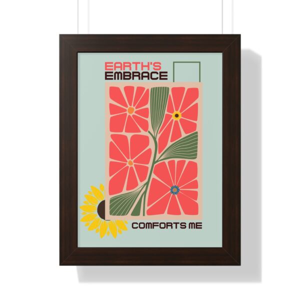 Framed Vertical Poster – 'Earth Embrace - Comfort Me' Floral Art for Garden Lovers - Image 6