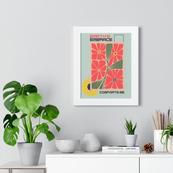 Framed Vertical Poster – 'Earth Embrace - Comfort Me' Floral Art for Garden Lovers - Image 23