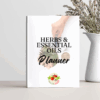 Printable Herbs & Essential Oils Planner | Organize Your Natural Remedies