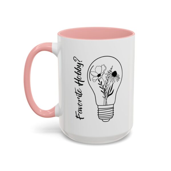 Accent Coffee Mug | Plant Lovers Design 'Favorite Hobby' | Available in 11oz & 15oz | White Ceramic with Colored Interior & Handle - Image 17