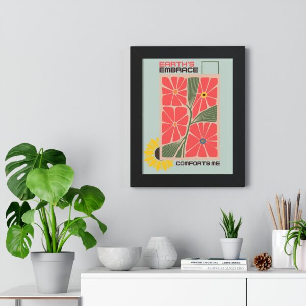 Framed Vertical Poster – 'Earth Embrace - Comfort Me' Floral Art for Garden Lovers - Image 13