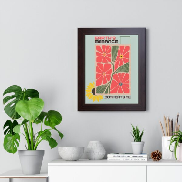 Framed Vertical Poster – 'Earth Embrace - Comfort Me' Floral Art for Garden Lovers - Image 17