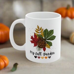 Alternative view of My Fall Garden Design Mug 11oz | White Ceramic Holiday GIft | Lead & BPA-Free | Perfect for Coffee & Tea
